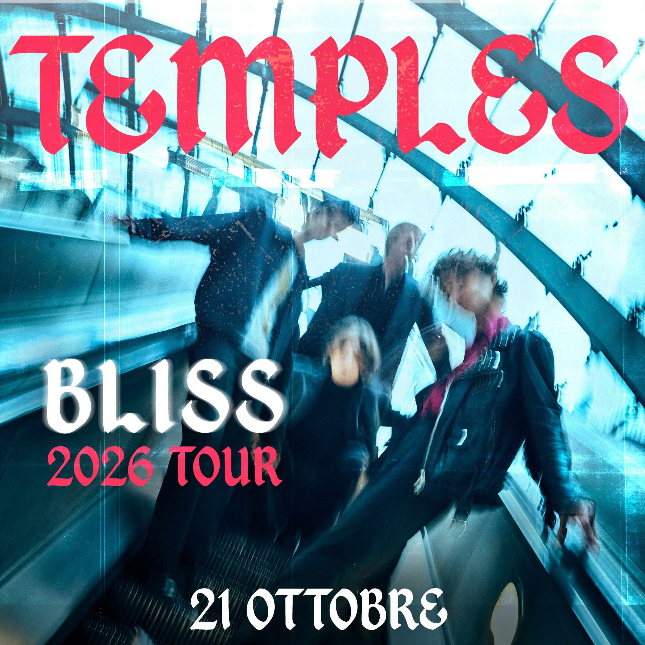 Temples | Bliss 2026 Tour