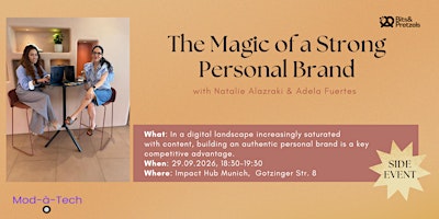 The Magic of a Strong Personal Brand - Side Event Bits & Pretzels 2026