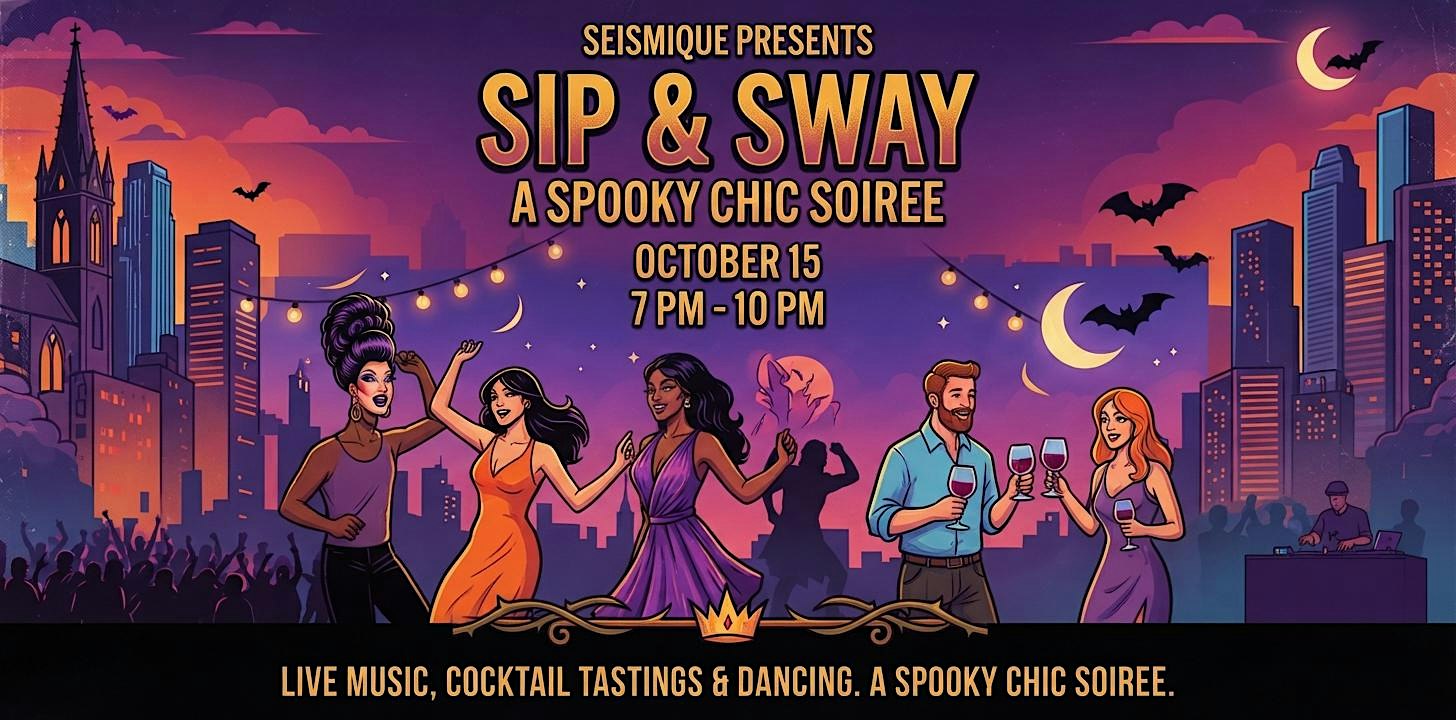 Sip & Sway - A Spooky Chic Dance Night