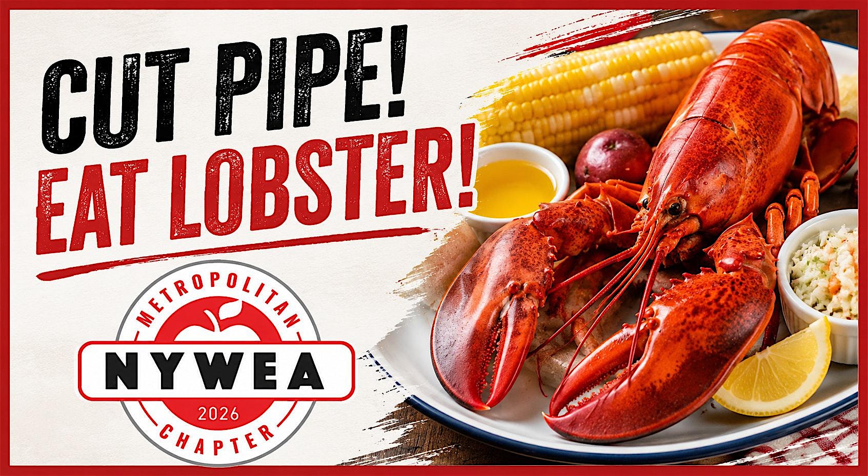 NYWEA Metro: 2026 Cut Pipe, Eat Lobster!