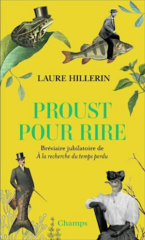 Proust pour rire : Les Guermantes, Combray, Les Verdurin (2)