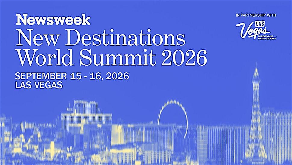 Newsweek New Destinations World Summit 2026