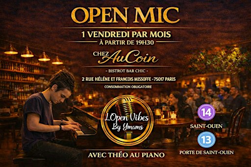 OPEN MIC PARIS / JAM - LIVE MUSIC PARIS ! L'OPEN-VIBES !