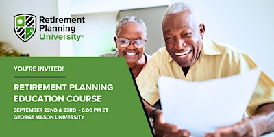 Retirement Planning University - George Mason - September 22 & 23, 2026