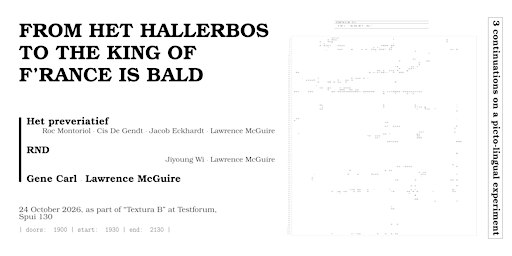 FROM HET HALLERBOS TO THE KING OF F'RANCE IS BALD x Textura