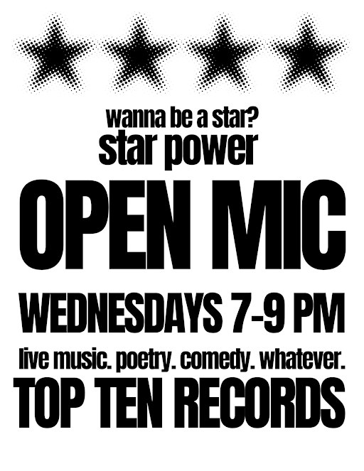 star power - an open mic at top ten records