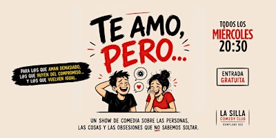 TE AMO PERO... | STAND UP