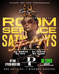ROOM SERVICE SATURDAYs at PRIVILEGE ULTRA Lounge