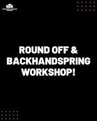 Round Off & Back Handspring Tumbling Workshop (7-17yrs)