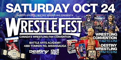 WRESTLEFEST - Saturday October 24 - Canada's Wrestling Fan Convention