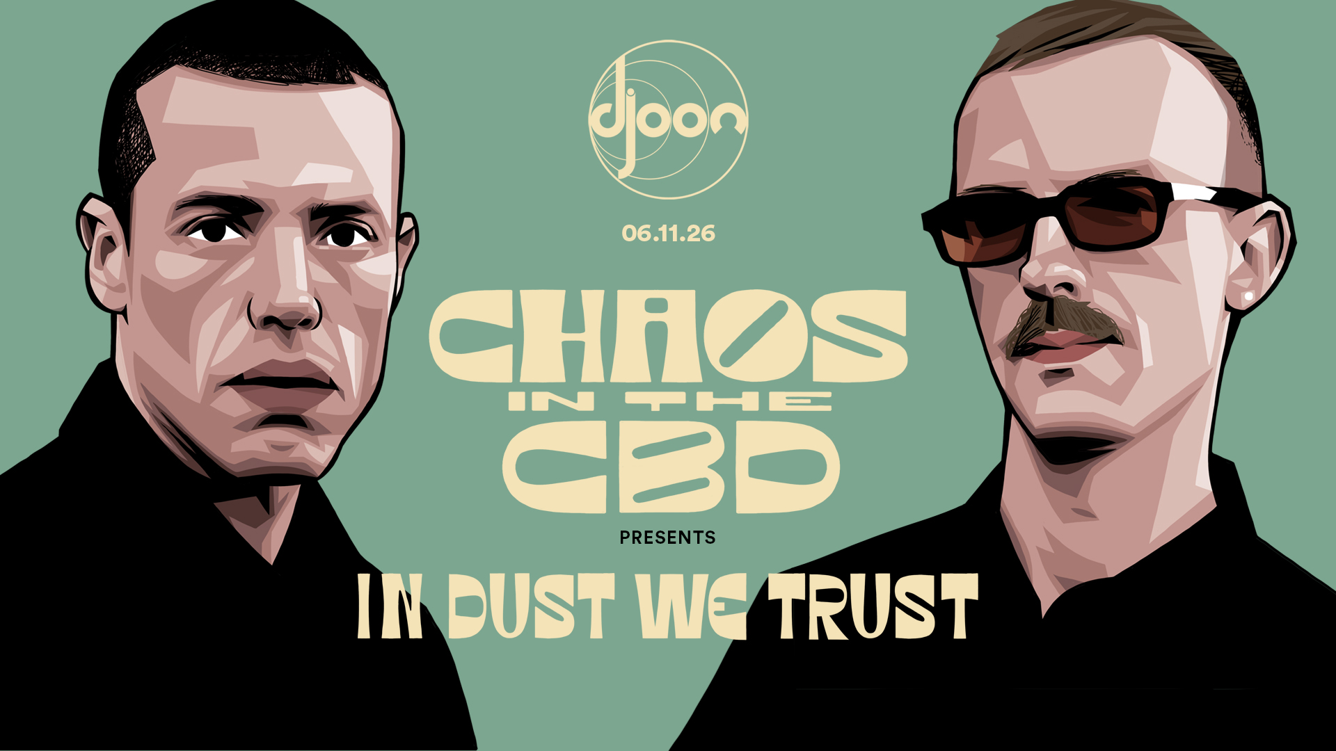 Chaos In The CBD presents: In Dust We Trust Tour