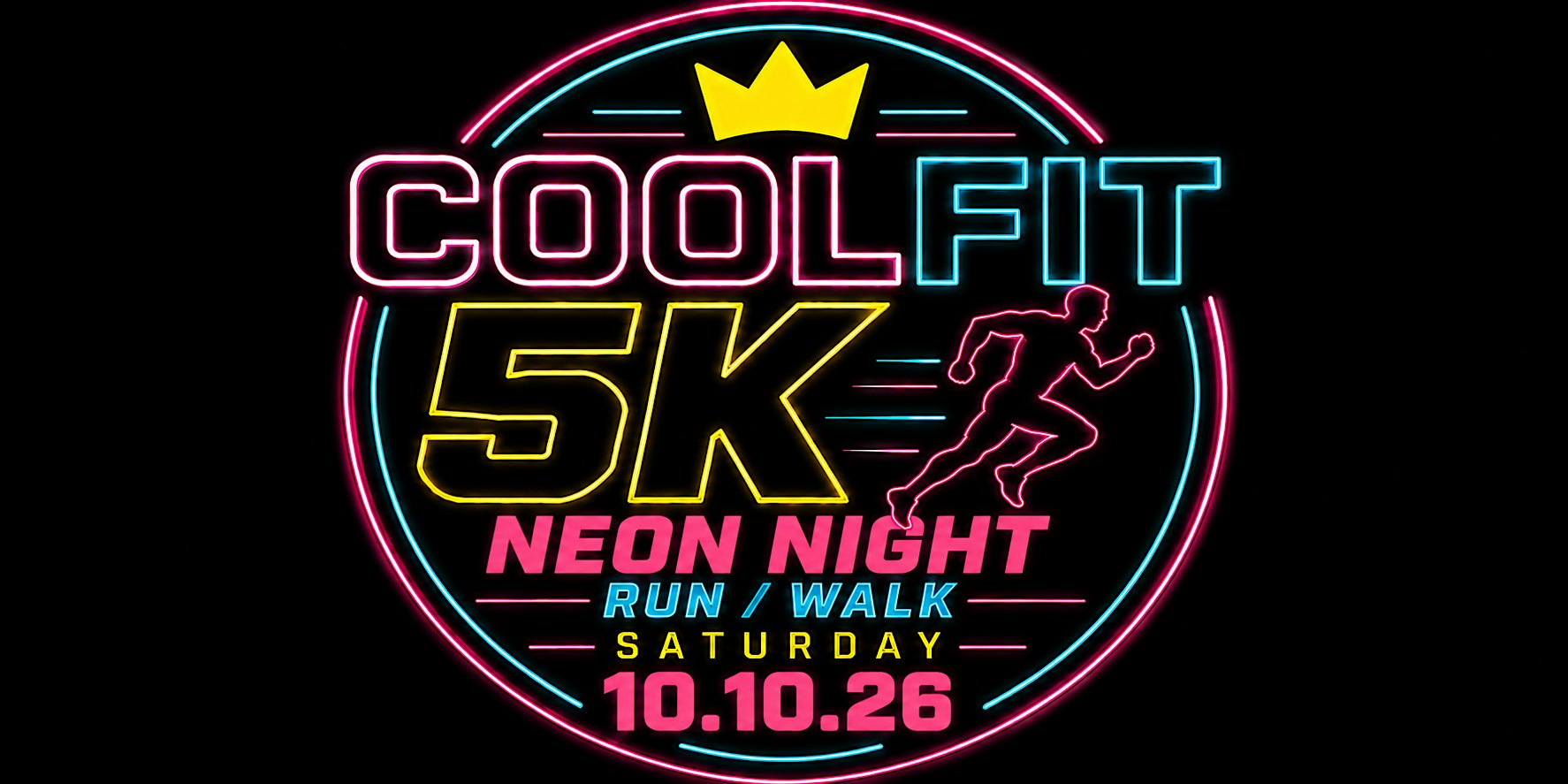 COOLFIT 5K NEON NIGHT  Run / Walk