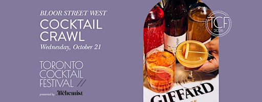 Bloor Street West Cocktail Crawl