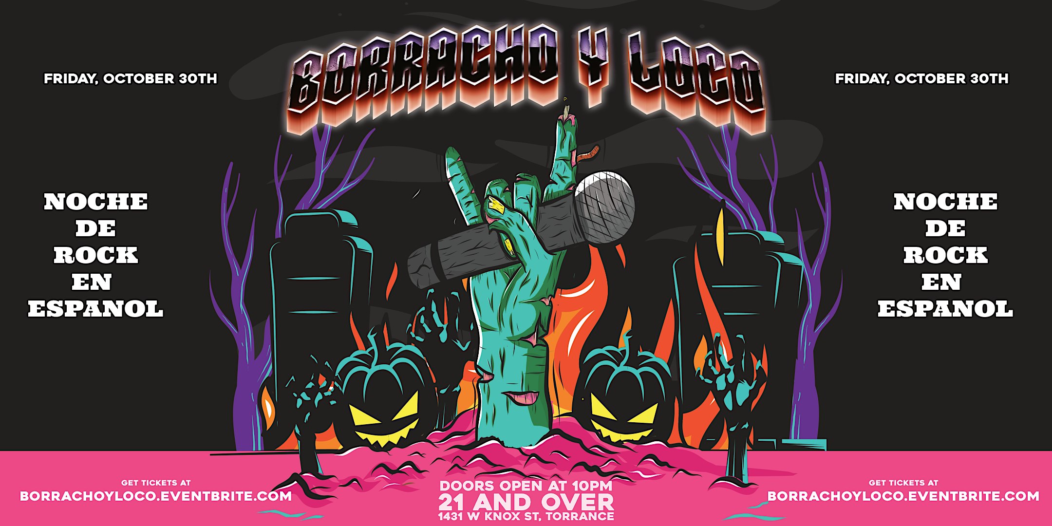 Borracho Y Loco: Noche de Rock en Espanol in LA! (Halloween Costume Party)