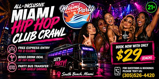 BEST MIAMI BAR CRAWL + TOP MIAMI NIGHTLIFE EVENTS  +VIP NIGHTCLUBS PACKAGE