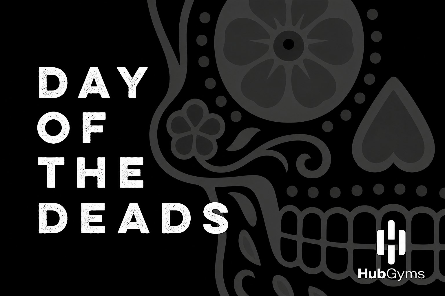 Day of the Deads