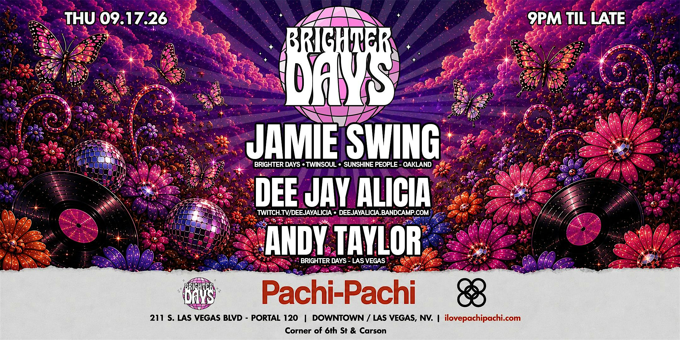 Brighter Days does Vegas ft. Jamie Swing | Dee Jay Alicia | Andy Taylor
