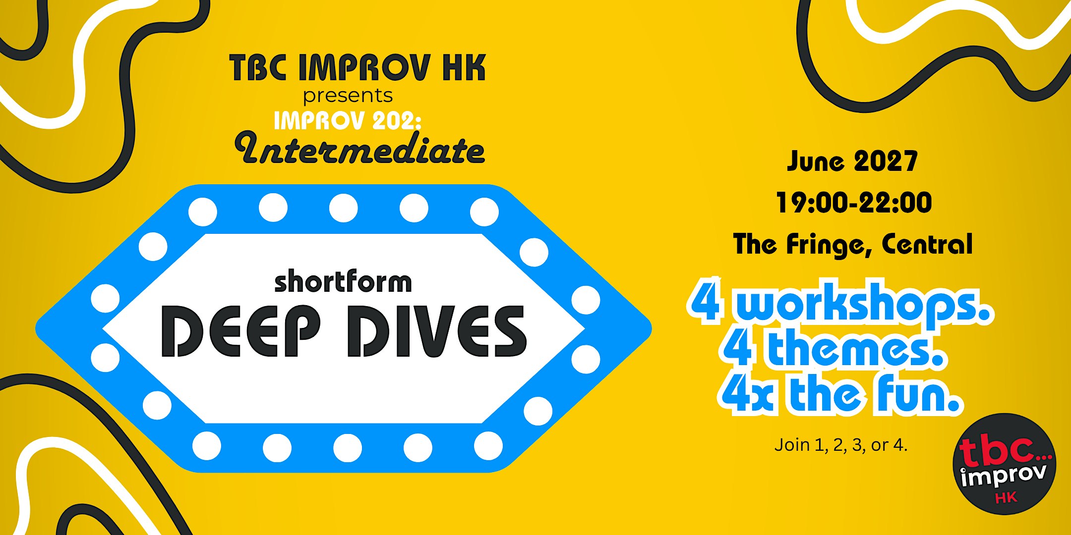 Intermediate Shortform Improv Deep Dive (202) w/ TBC Improv HK - Spring '27