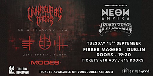 Unnatural Order + Modes with support from If It Bleeds & Neon Empire!