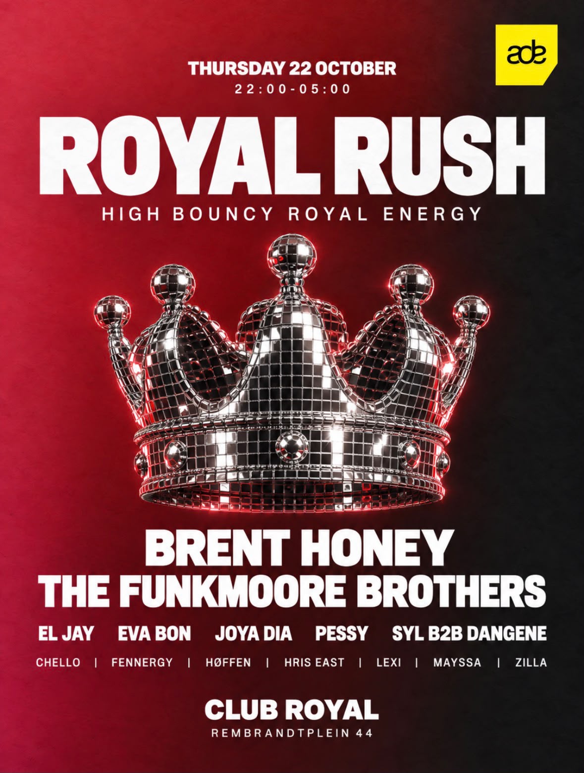 ADE: ROYAL RUSH with Brent Honey, The Funkmoore Brothers