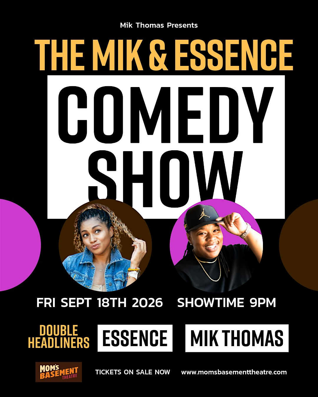 The Mik & Essence Comedy Show
