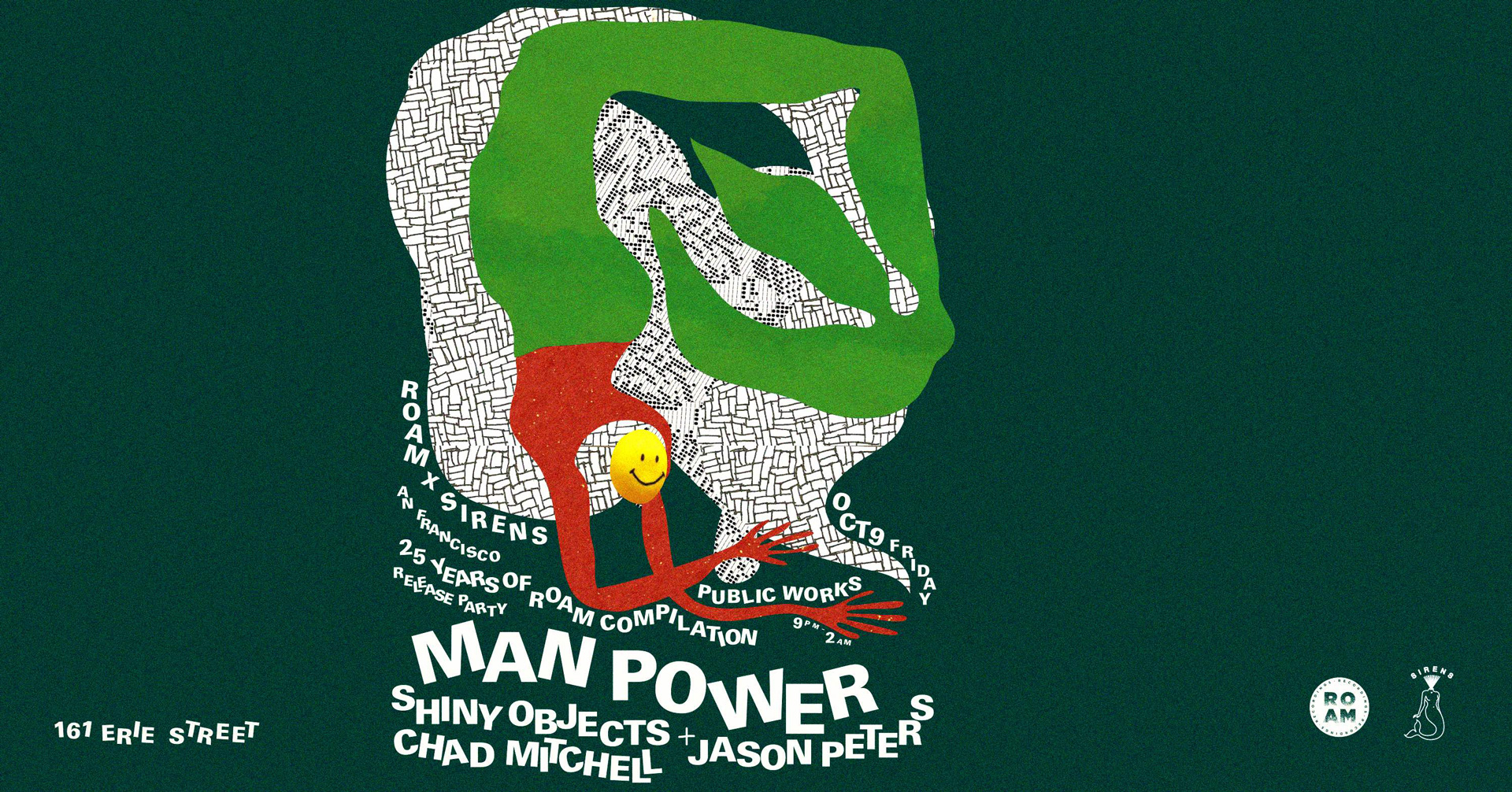 Roam x Sirens: Man Power. 25 Years of Roam