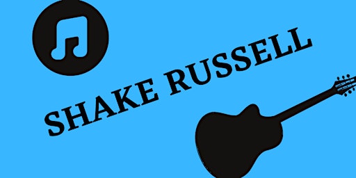 Live Music By Shake Russell