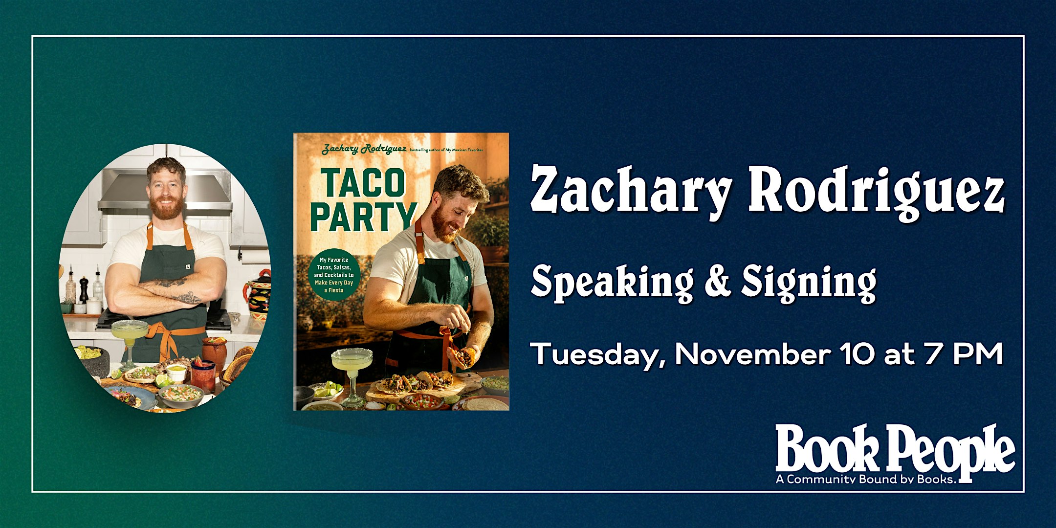 BookPeople Presents: Zachary Rodriguez - Taco Party