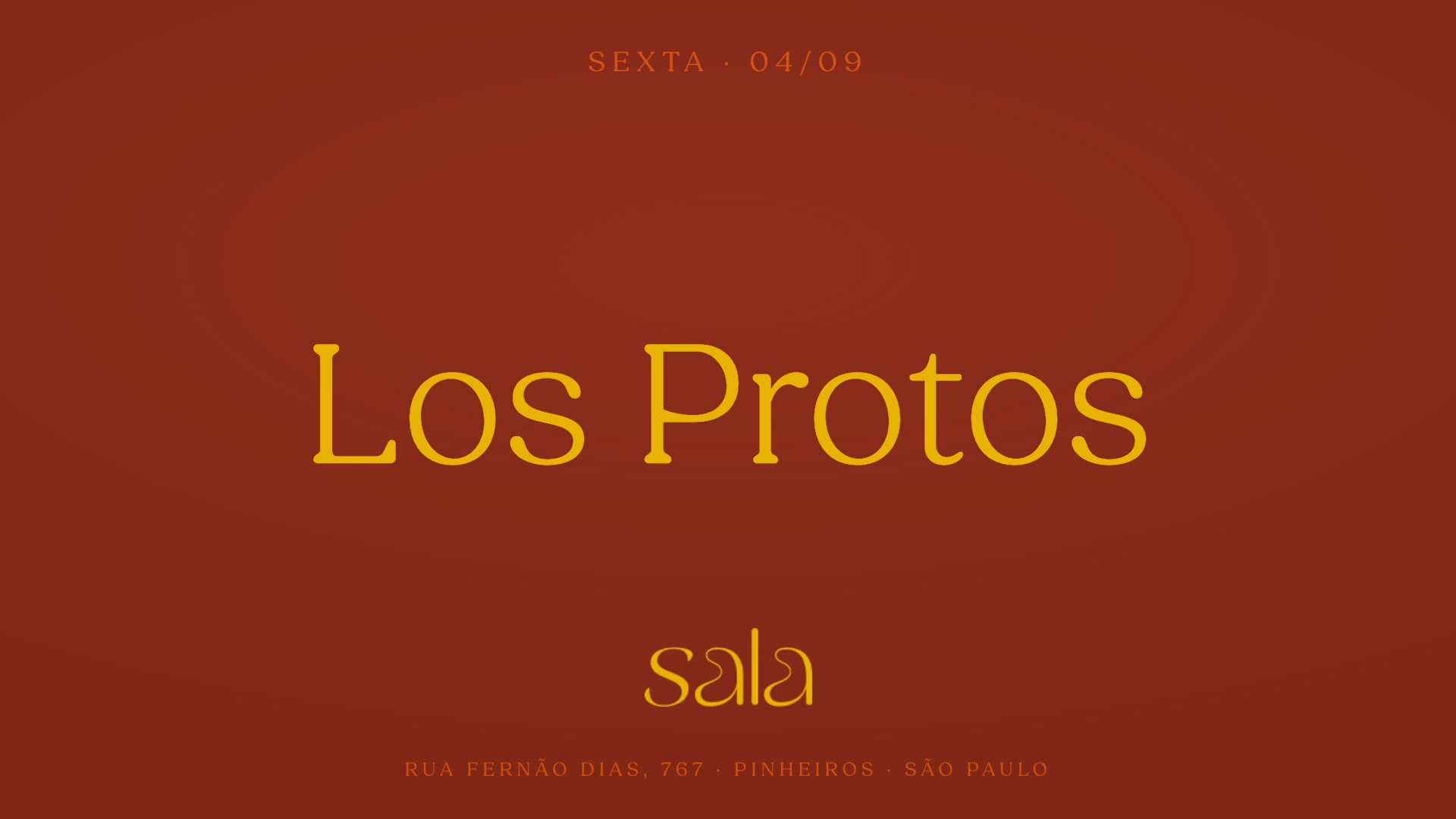 Sala recebe Los Protos