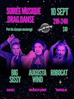Soirée Musique. Drag. Danse.