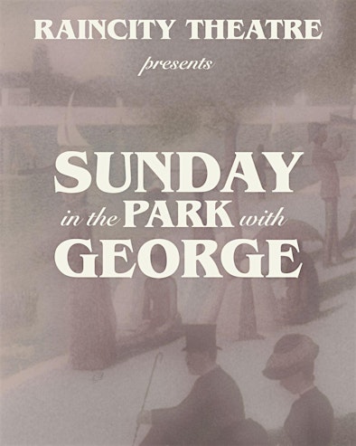 Sunday in the Park with George