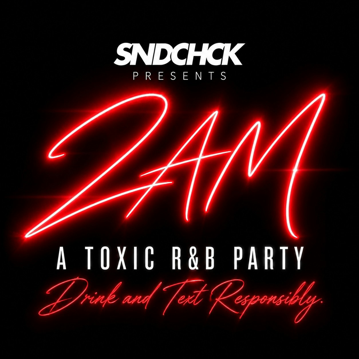2AM, A Toxic R&B Party