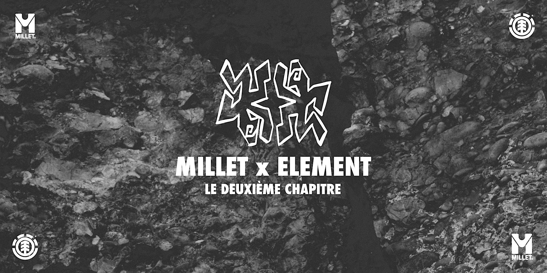 Element x Millet - Escape Concrete Jungle Tour - Paris