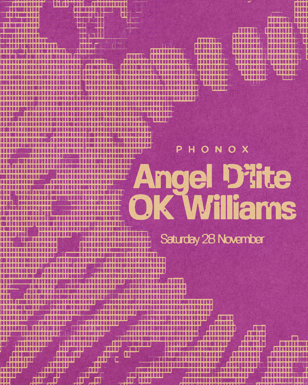 Phonox: Angel D'lite & 0K Williams