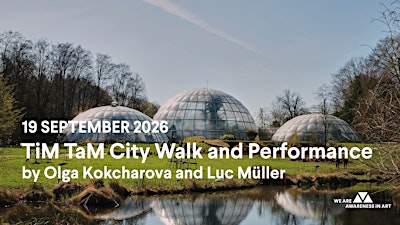 TiM TaM City Walk and Performance by Olga Kokcharova and Luc Müller