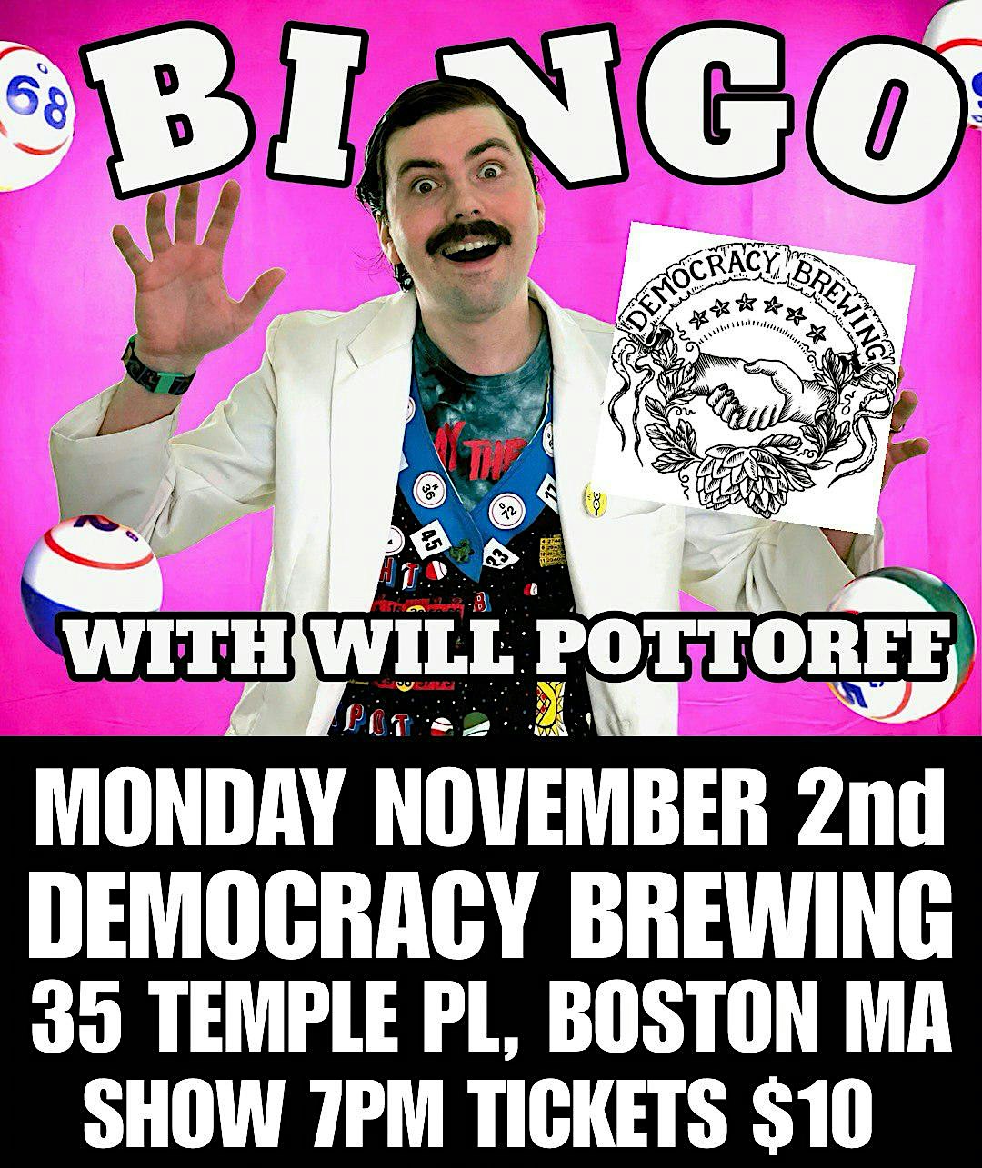 It's Bingo Time! with Willy P at Democracy Brewing