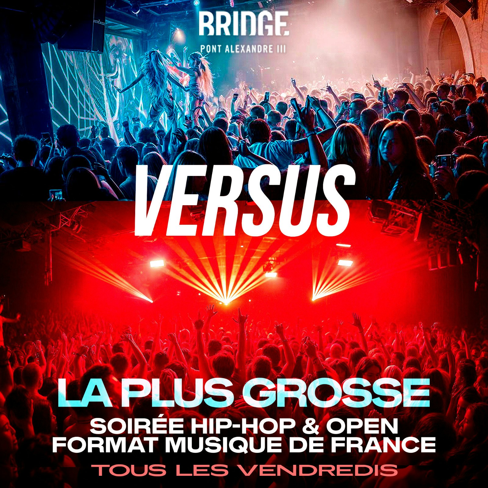 Versus: la plus grosse soirée Hip -Hop de France