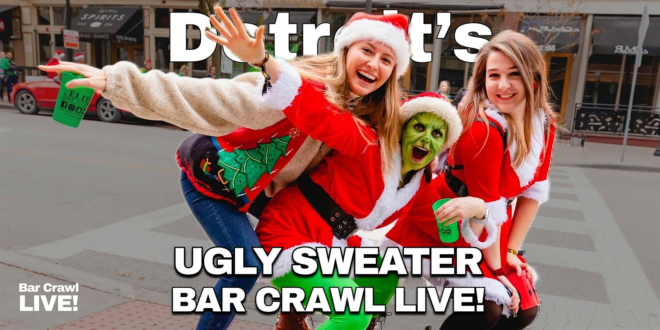 Detroit Official Ugly Sweater Bar Crawl by Bar Crawl LIVE! 2026