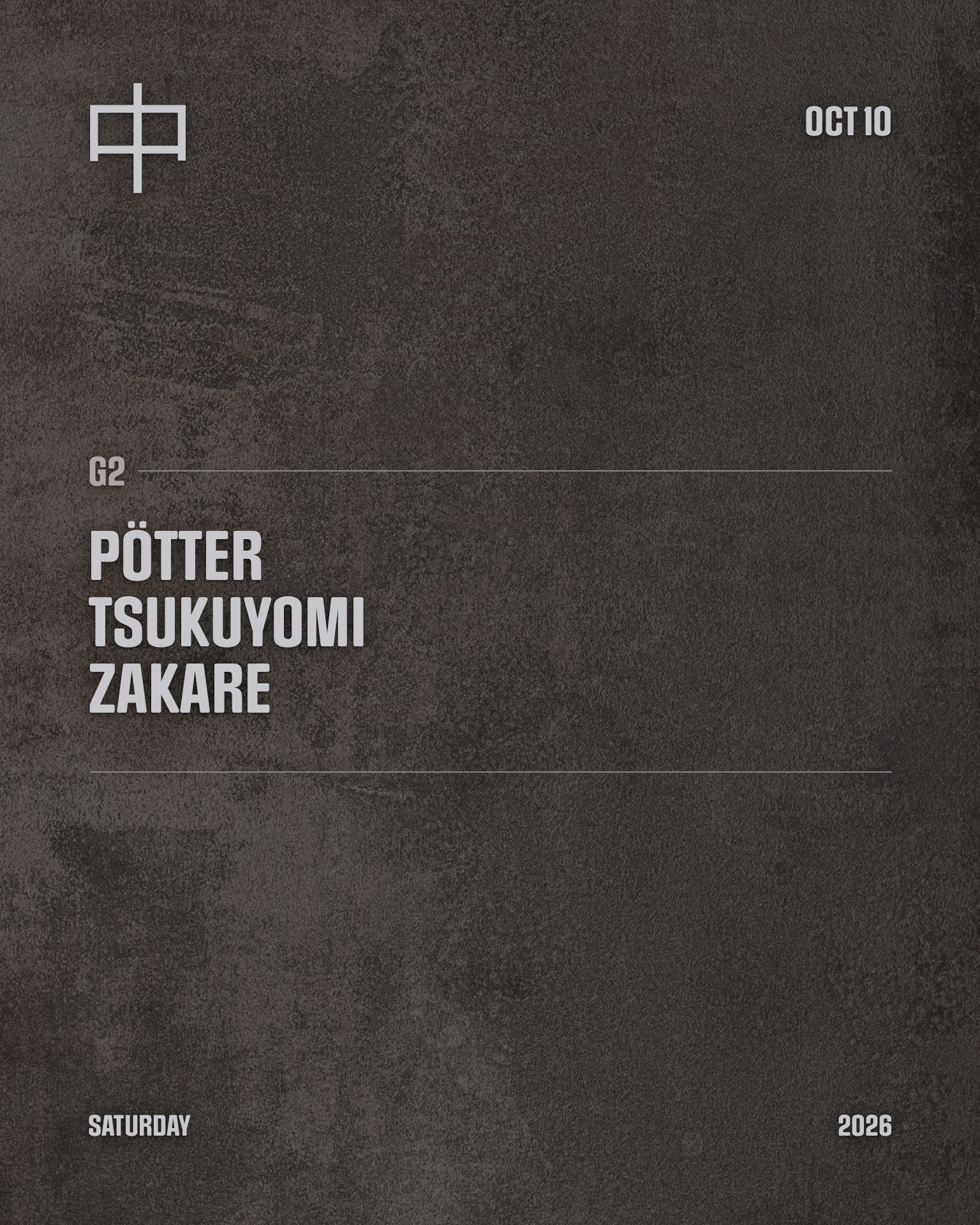 G2: Pötter, Tsukuyomi, ZAKARE