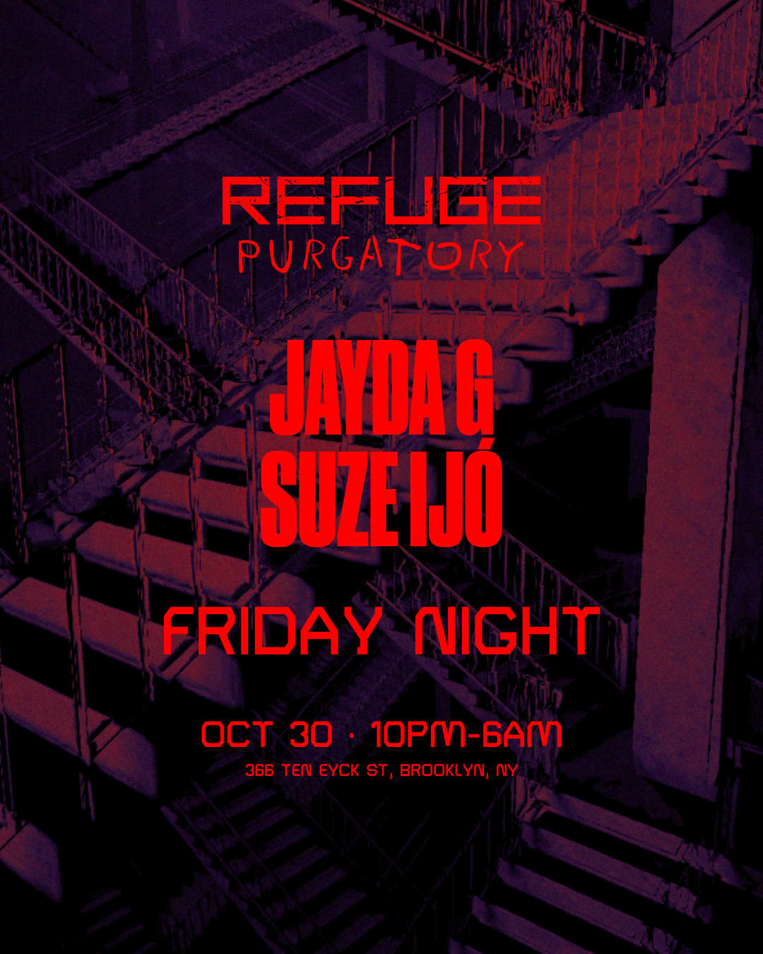 PURGATORY: Friday Night with Jayda G + Suze Ijó