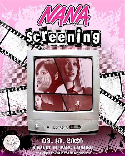 Nana Screening (Live Action) | Harajuku Fashion MTL