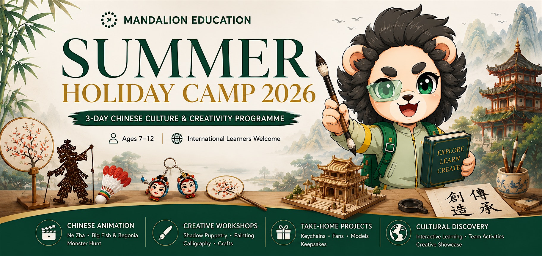3 day Summer Holiday Camp Chinese Culture&Creativity Programme (Ages 7–12)