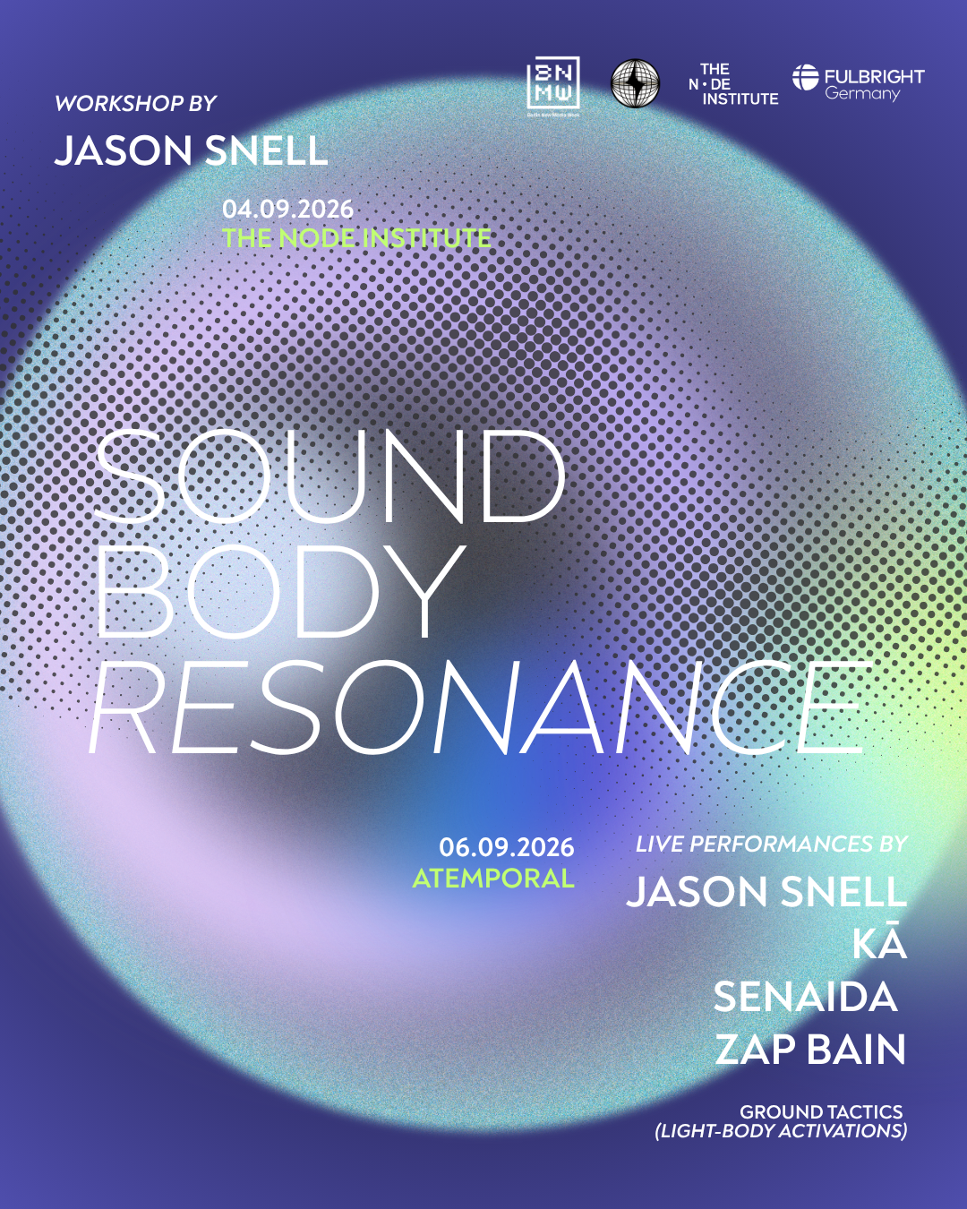 Berlin New Media Week: SOUND/BODY RESONANCE