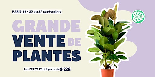 Grande Vente de Plantes - Paris 18