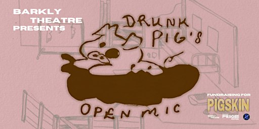 Drunk Pig's Open Mic Night