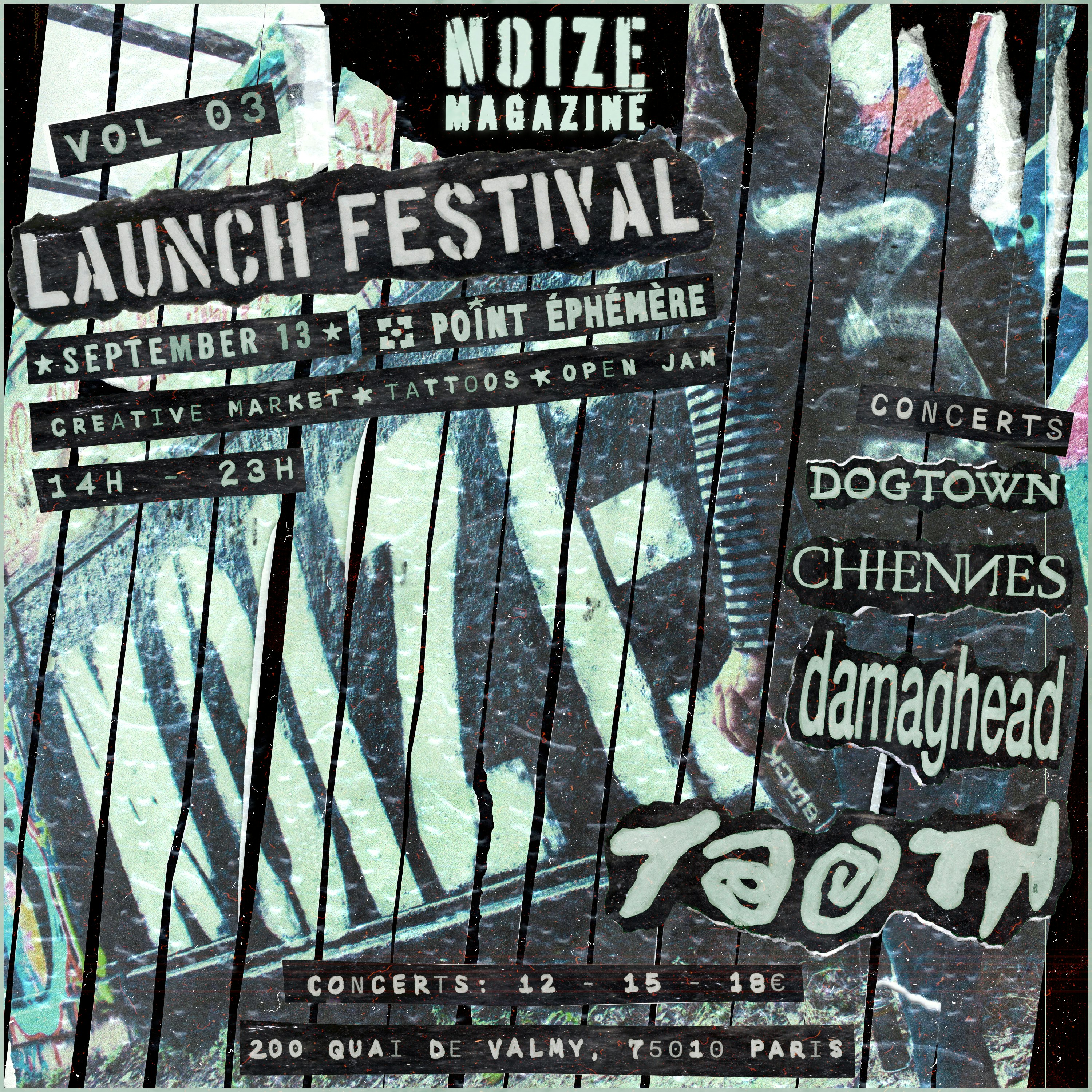 NOIZE MAGAZINE - VOL. 3 LAUNCH FESTIVAL