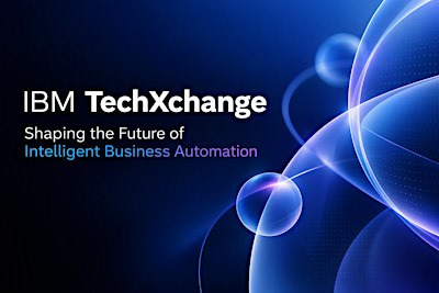 IBM TechXchange: Shaping the Future of Intelligent Business Automation