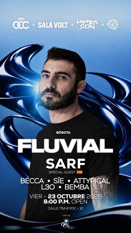 Fluvial Bogota Pres: Sarf [ESP]