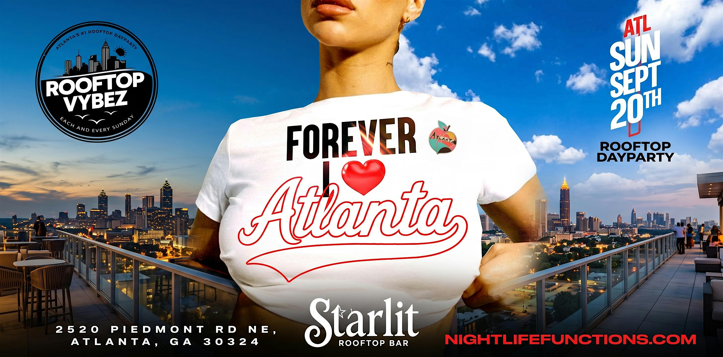 ROOFTOP VYBEZ: Forever I Love Atlanta | Sunday at Starlit Rooftop