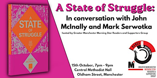 A State of Struggle: in conversation with John McInally and Mark Serwotka